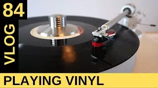 Let's play some vinyl.  The Audiophile Barista Weekly Vlog 84