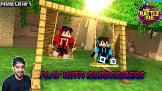 🔴 MINECRAFT LIVE || Battle Pie || Play With Subscriber #viralvideo #minecraft #youtubelive