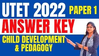 UTET 2022 Paper 1 PEDAGOGY Answer Key  | Uttarakhand TET 2022