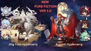 NEW Pure Fiction Jing Yuan Hyper & Argenti Hyper | Pure Fiction 3 stars | Honkai Star Rail 3.0