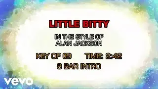 Alan Jackson - Little Bitty (Karaoke)