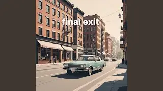 Final Exit