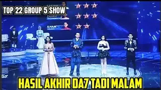 FINAL RESULTS OF GROUP 5 SHOW TOP 22 DANGDUT ACADEMY 7 LAST NIGHT