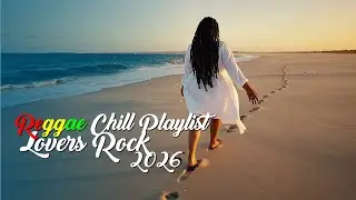 SUMMER REGGAE GOOD TIMES 2026 ♫ Beach Chill & Sunset Vibes