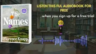 The Names Audiobook Summary &mdash; A Haunting Story of Family, Memory & Hidden Truths
