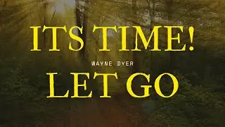 Surrendering Changes Everything! Wayne Dyer