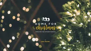 Home for Christmas: Carols for a very different Christmas (2020) - Phil Moore | Full Service Video