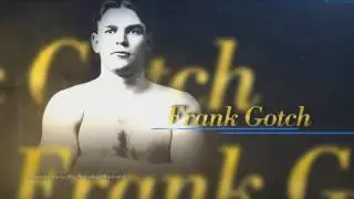 The History Of Frank Gotch Tribute