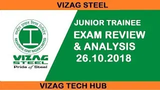 VIZAG STEEL jt EXAM Review & Analysis || 26.10.2018 2nd shift || mechanical || ASKED QUESTIONS ||