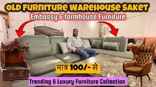 Second Hand Furniture Market Delhi | Used Furniture Embassy Furniture 