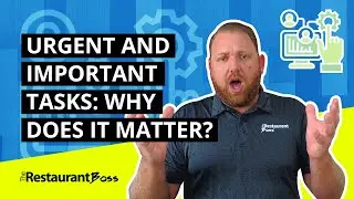 Urgent and Important Tasks: Why Does it Matter?