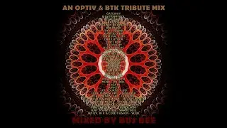 An Optiv & BTK Tribute Drum & Bass Mix - Mixed By Bus Bee