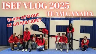 ISEF 2025 VLOG