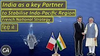 India as a key Partner to Stabilise Indo Pacific Region say France