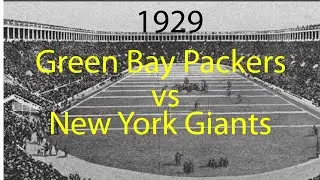 1929 Green Bay Packers @ New York Giants Rare NFL Footage