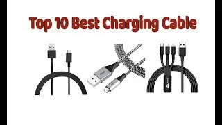Top 10 Best Charging Cable in India 2020