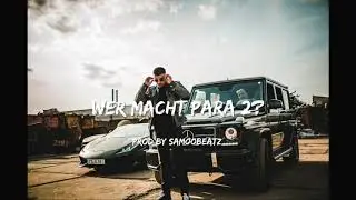 DARDAN🌀 FT. ENO🔫 - 💸WER MACHT PARA 2?💸 - Prod by Samoobeatz⚡