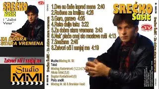 Srecko Susic i Juzni Vetar - Zatvori oci i sanjaj me (Audio 1993)