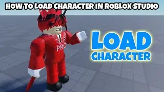 How to Load Your Character into Roblox Studio! (TUTORIAL)