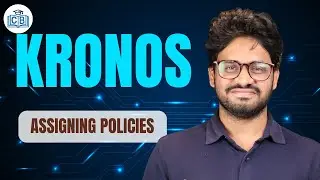 Assigning Policies in Kronos | Sessions Overview in Kronos | Kronos Tutorial | CyberBrainer