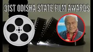 31st Odisha State Film Awards