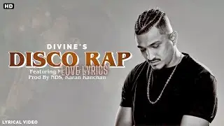 Disco Rap  Lyrics | Divine Ft MC Altaf l Love Lyrics