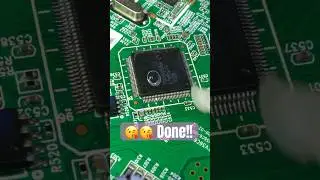 FINAL STEP! 🔥 TV Motherboard Processor Replacement ✅🔧 #brokenfix #shortsfeed #repair #shortvideo