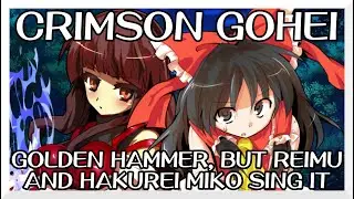 Crimson Gohei - Golden Hammer [Touhou Vocal Mix] / but Reimu and Hakurei Miko sing it - FNF Covers