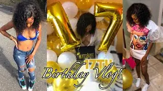 17th BIRTHDAY VLOG! *quarantine edition*