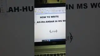 How to write Allah-hu-Akbar in Ms Word