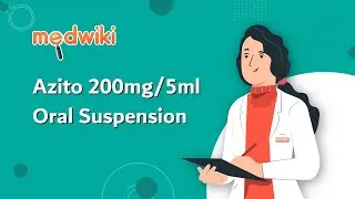 Пероральная суспензия Azito 200 мг/5 мл | Применение, действие и способ применения.