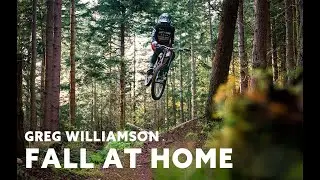Fall at Home w/ Greg Williamson