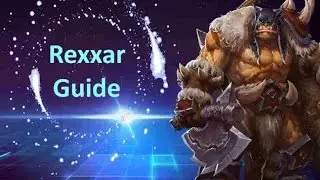 Heroes of the Storm-New Rexxar Guide