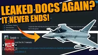 War Thunder - They LEAKED CLASSIFIED DOCS AGAIN? This time the EUROFIGHTER! WHY?