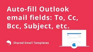 Create auto-fillable fields for Outlook email templates: To, Cc, Bcc, Subject, etc.