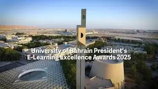 University of Bahrain President's E-Learning Award 2025