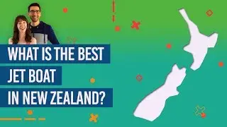 🛥️ What is the Best Jet Boat in New Zealand?