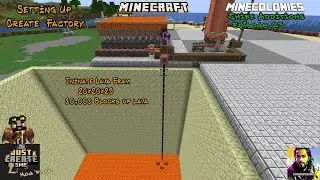 Just Create SMP mod pack & Minecolonies Shire Additions. infinite Lava Farm 20x20x25 Ep24. Part2