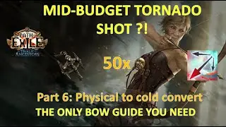 Mid-Budget Tornado Shot - Physical to cold conversion - From level 1 to 100 Part 6 - Ascension