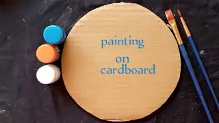 painting on cardboard || easy painting on round cardboard #painting #cardboard #monikaollaarts