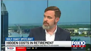 Hidden Costs in Retirement | WALA 10.23.25 | Chris Burns (CRC&reg;, Financial Advisor)