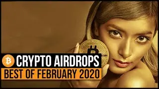 Best Crypto Airdrops of February 2020