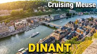 DINANT ❤️ History & Beauty ✨️ Cruise on the Meuse & La Citadelle | 4K 🇧🇪 No Commentary