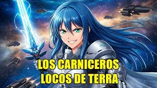 Los Carniceros Locos de Terra r/HFY