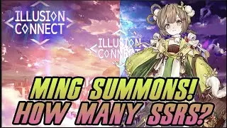 Illusion Connect Summons Pulling for Ming!