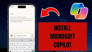 How to Get Microsoft Copilot on iPhone (Step-by-Step)