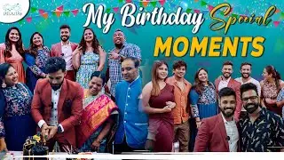 My Birthday Special Moments || Vishwa Adda || Infinitum Media