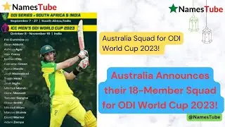 Australia's ODI World Cup Squad 2023 #namestube