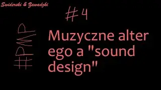 04: Muzyczne alter ego a 