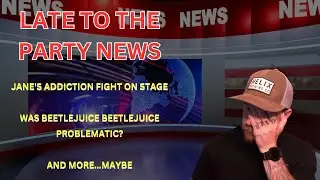 🔴 Live - Jane's Addiction Brawl on Stage, Beetlejuice Problems?